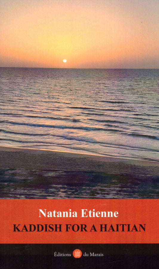 Natania Etienne. Kaddish for a Haitian